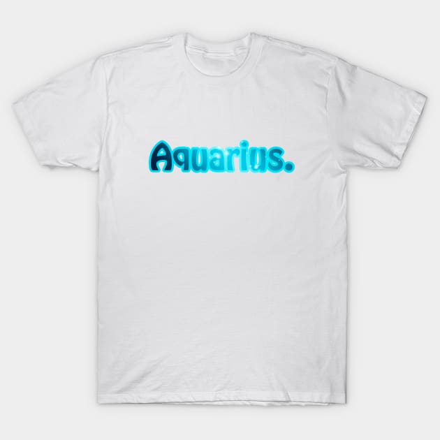 Aquarius. T-Shirt by CoolMomBiz